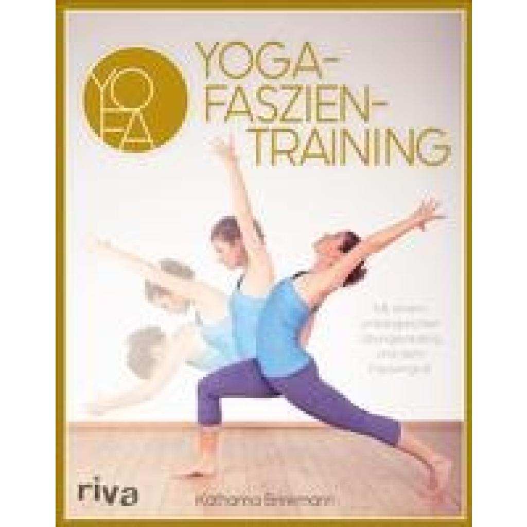 Brinkmann, Katharina: Yoga-Faszientraining