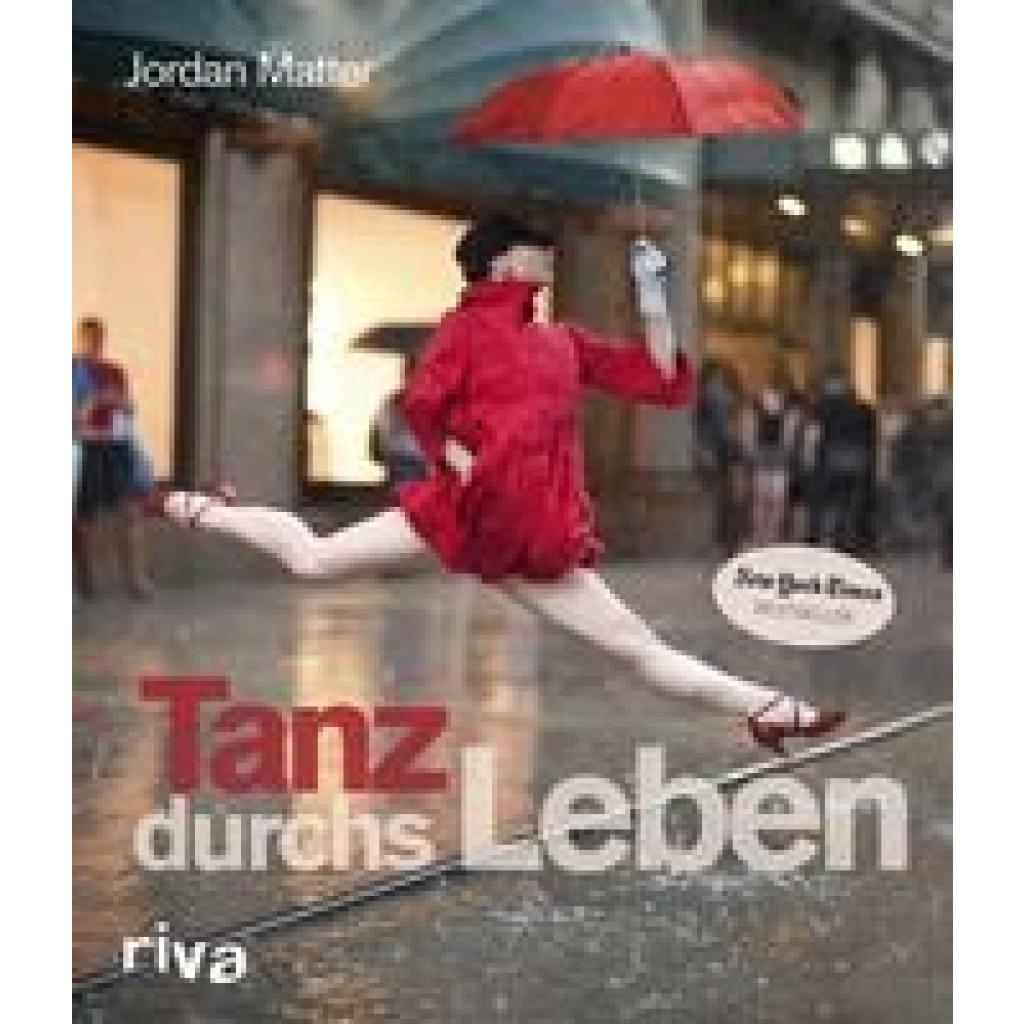 9783868833874 - Tanz durchs Leben - Jordan Matter Gebunden 9783868833874 - Tanz durchs Leben - Jordan Matter Gebunden
