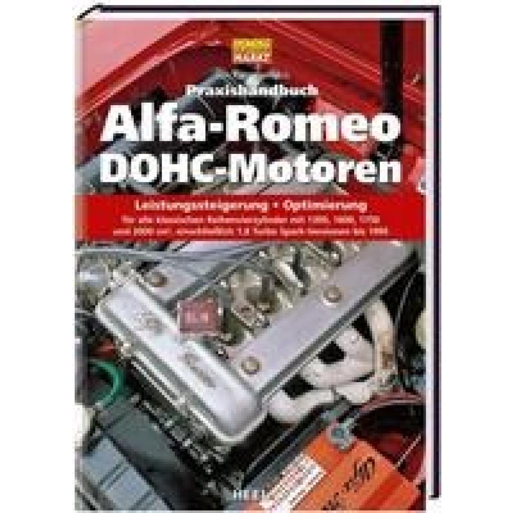 Praxishandbuch Alfa-Romeo DOHC-Motoren (Kartalamakis, Jim)