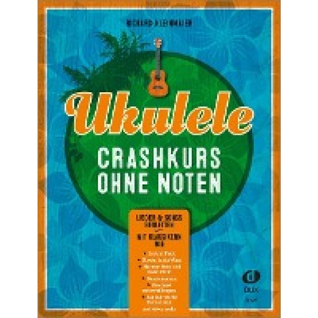 Kleinmaier, Richard: Ukulele-Crashkurs ohne Noten