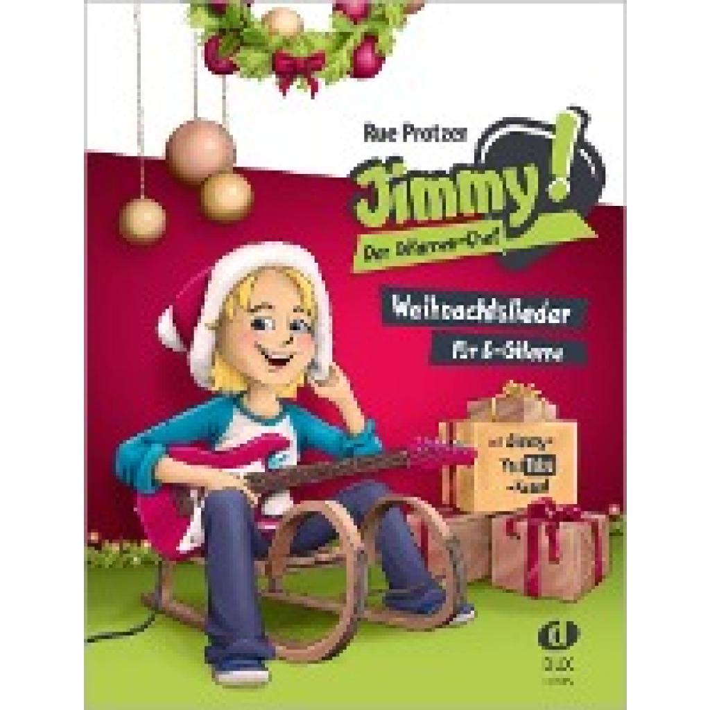 Protzer, Rue: Jimmy! Der Gitarren-Chef - Weihnachtslieder