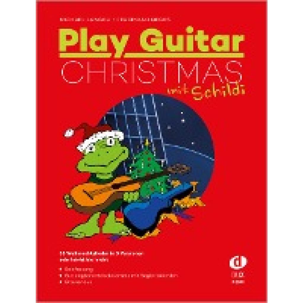 Langer, Michael: Play Guitar Christmas mit Schildi