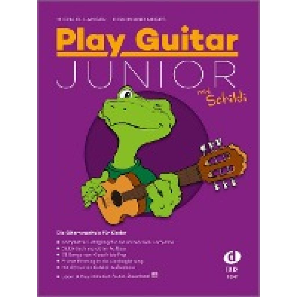 Langer, Michael: Play Guitar Junior mit Schildi