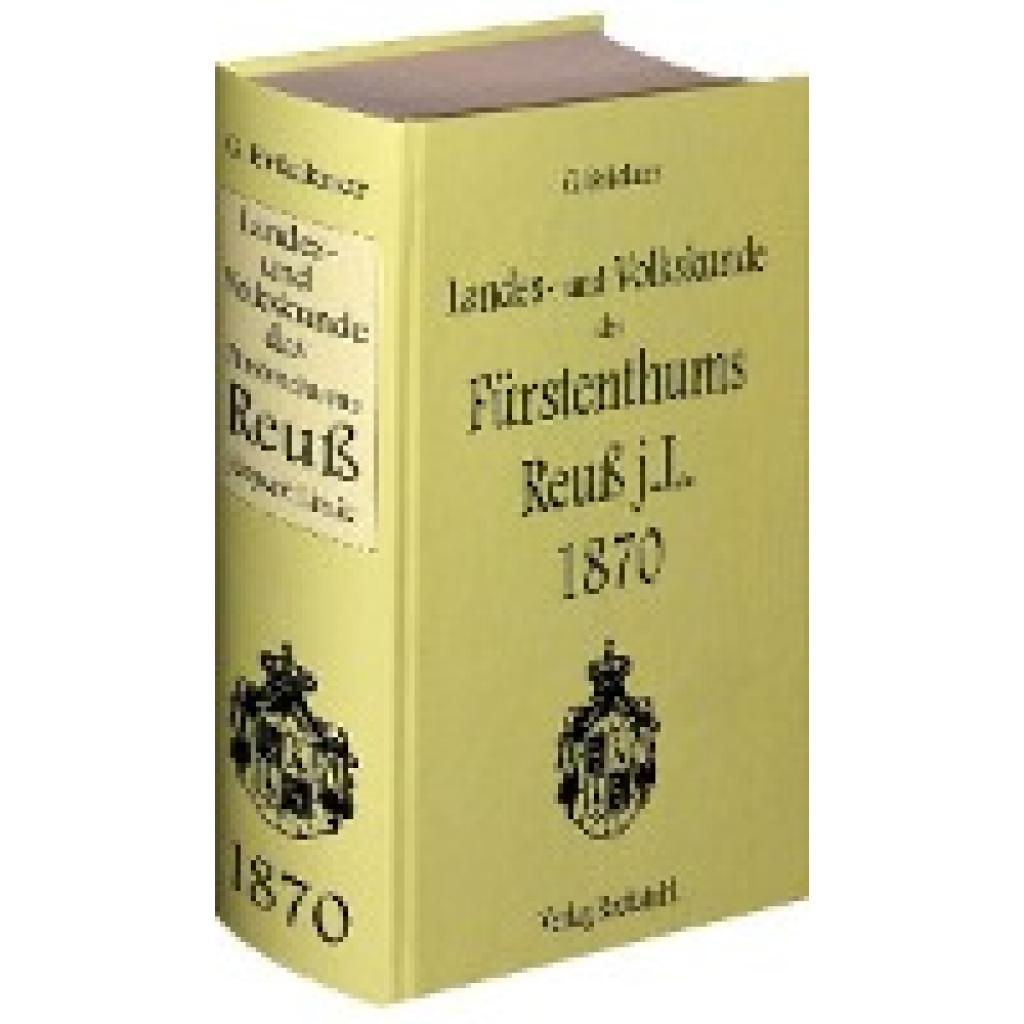 Brückner, Johann Georg Martin: Landes- und Volkskunde des Fürstentums Reuß jüngere Linie 1870