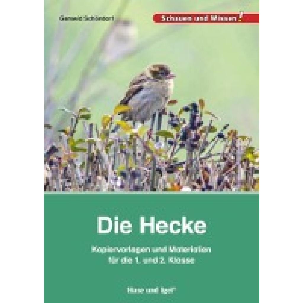9783867609456 - Schöndorf Gerswid Die Hecke Kopiervorlagen und Materialien für die 1 und 2 Klasse