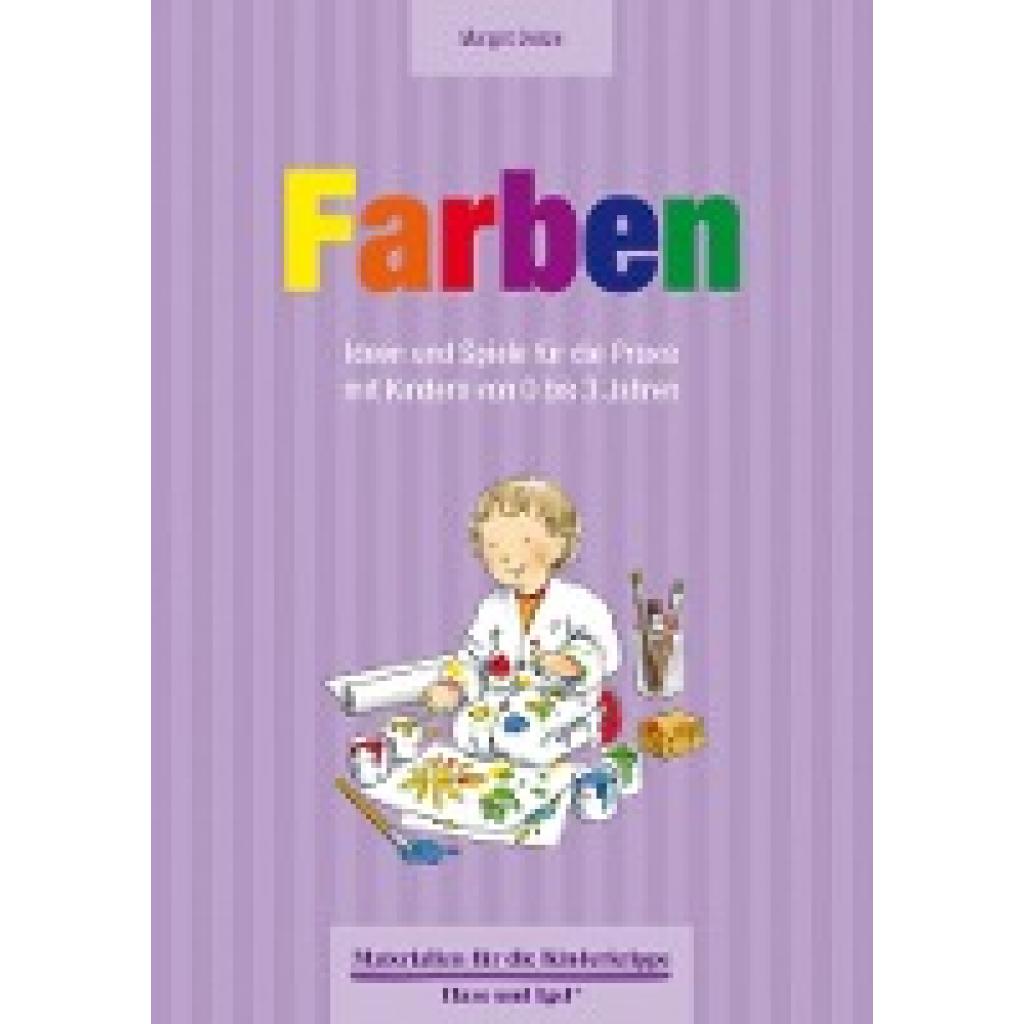 9783867608640 - Materialien für die Kinderkrippe Farben 0-3 Jahre - Margrit Dietze Kartoniert (TB) 9783867608640 - Materialien für die Kinderkrippe Farben 0-3 Jahre - Margrit Dietze Kartoniert (TB)