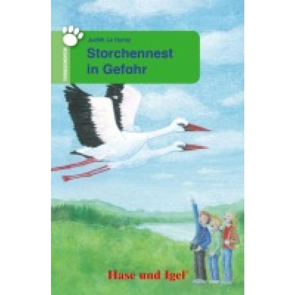 9783867602808 - Tiergeschichten   Storchennest in Gefahr - Judith Le Huray Kartoniert (TB)