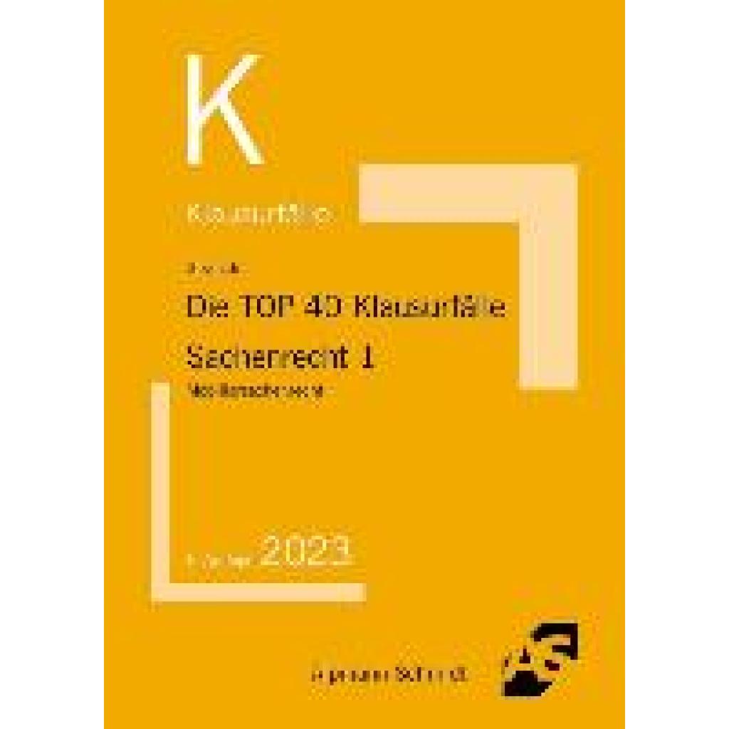 9783867528849 - Die TOP 40 Klausurfälle Sachenrecht 1 - Oliver Strauch Kartoniert (TB)
