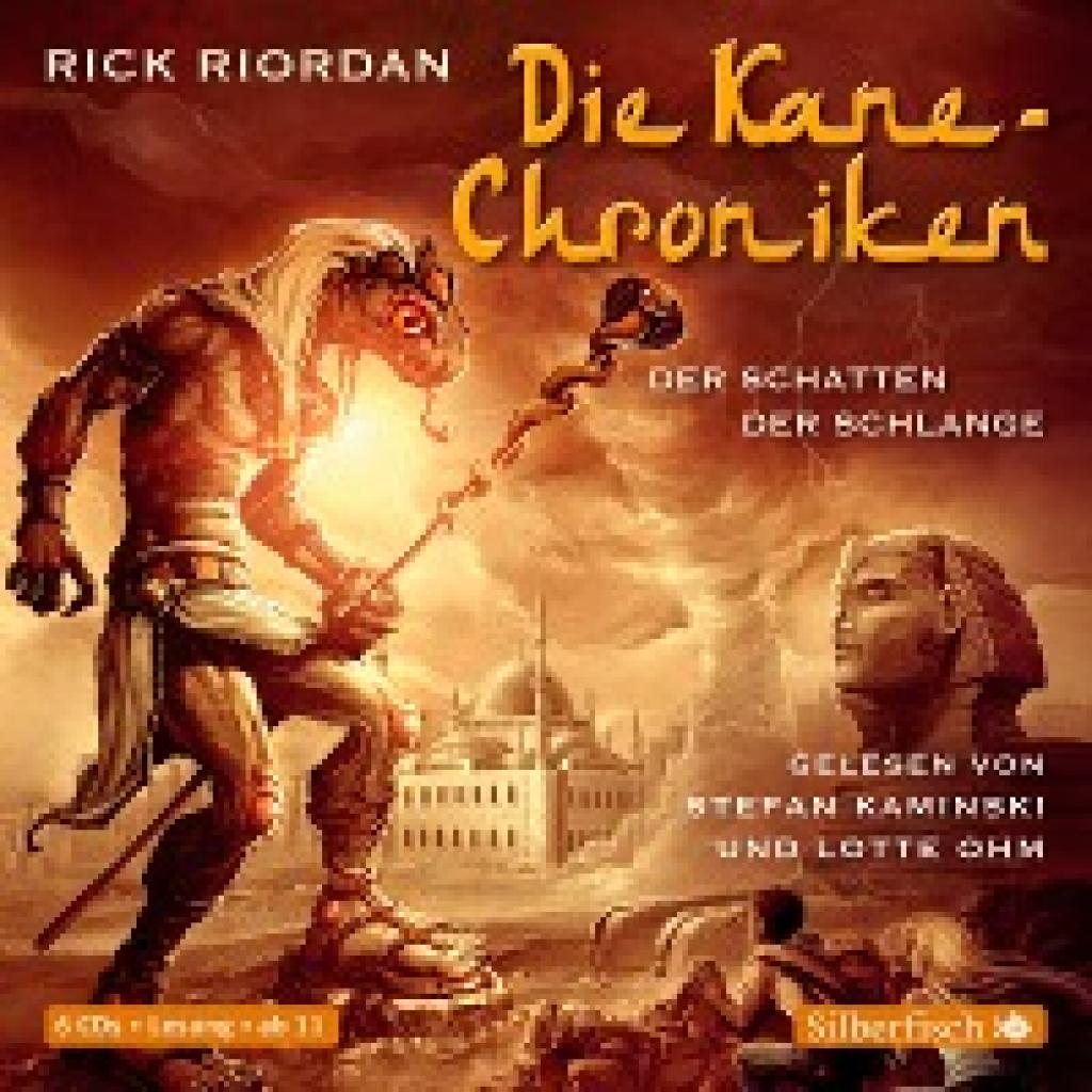 Riordan, Rick: Die Kane-Chroniken 03. Der Schatten der Schlange