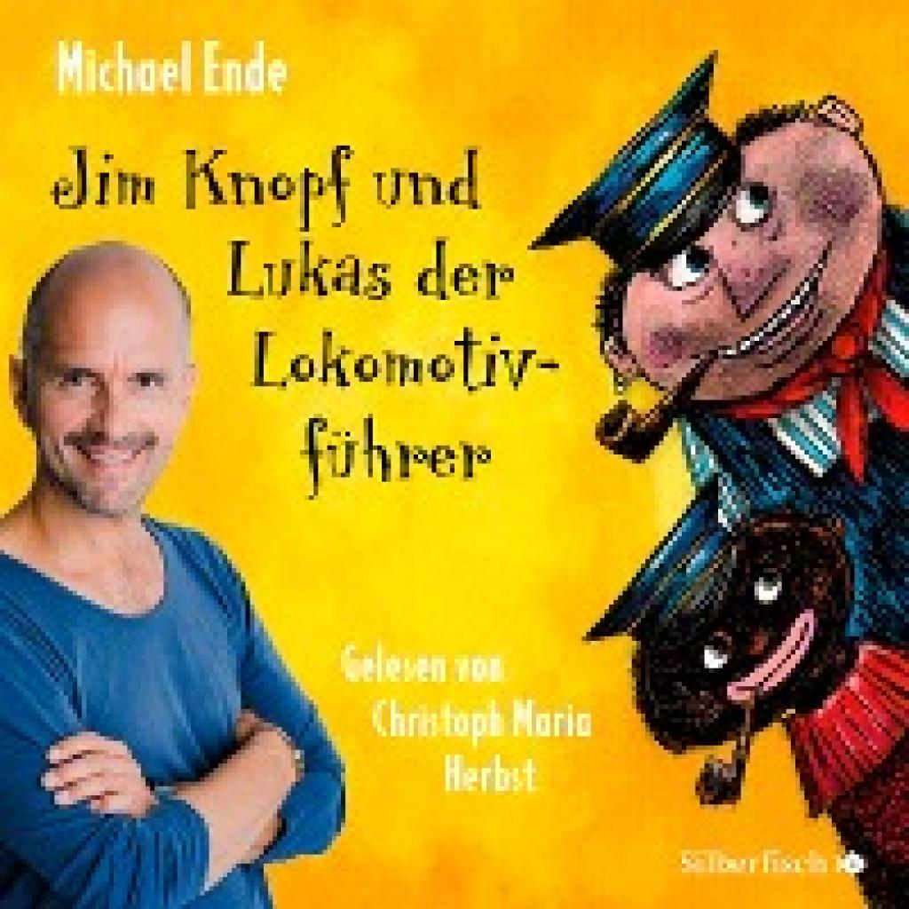 Ende, Michael: Jim Knopf und Lukas der Lokomotivführer - Die ungekürzte Lesung