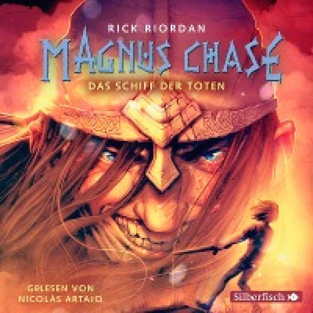 Riordan, Rick: Magnus Chase 3: Das Schiff der Toten