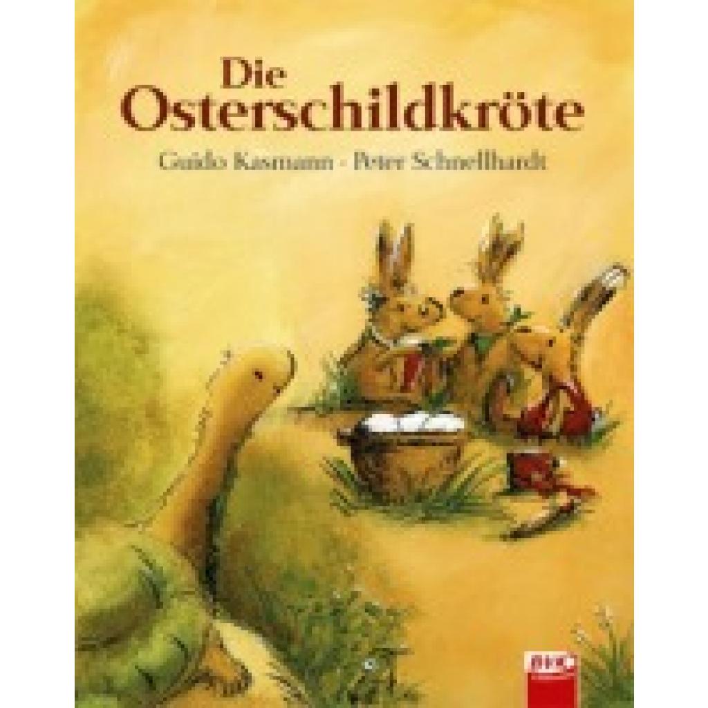 9783867400275 - Die Osterschildkröte - Guido Kasmann Kartoniert (TB)