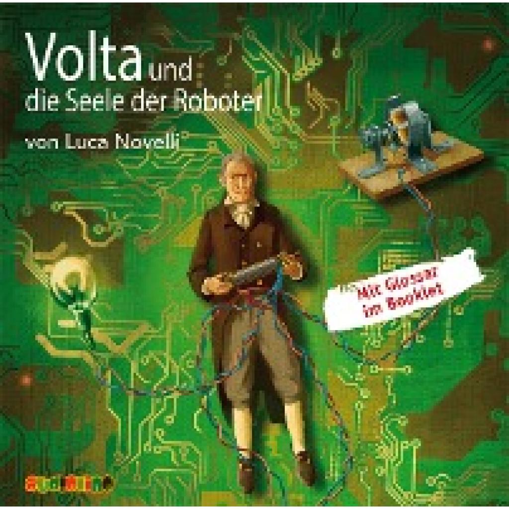 Novelli, Luca: Volta und die Seele der Roboter