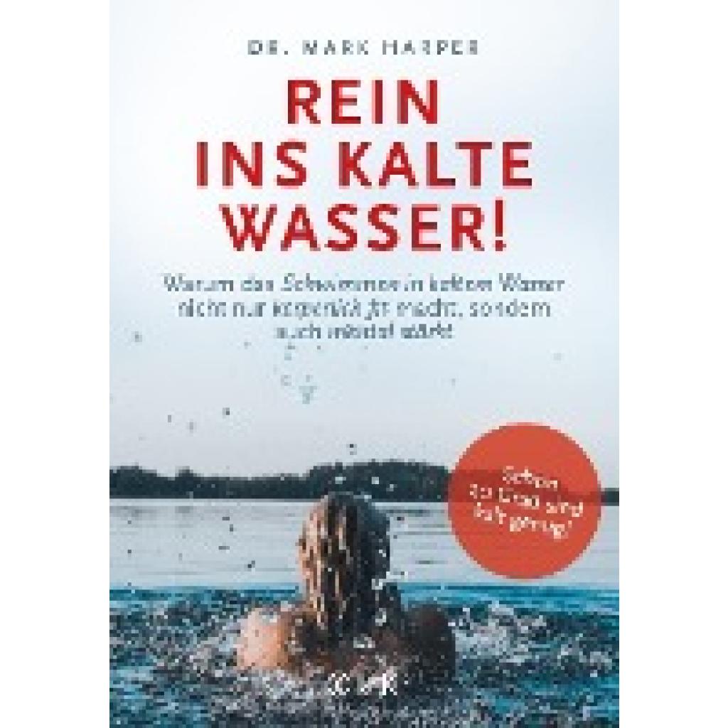 9783867312653 - Rein ins kalte Wasser! - Mark Harper Kartoniert (TB)