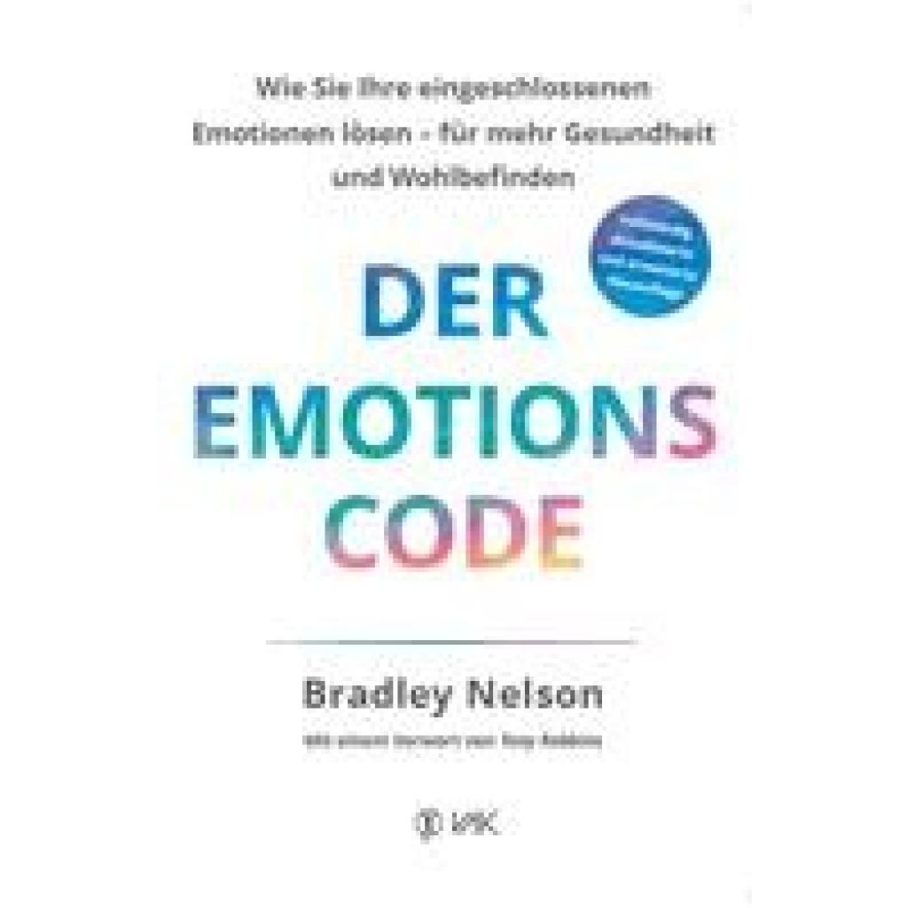 Der Emotionscode (Nelson, Bradley)