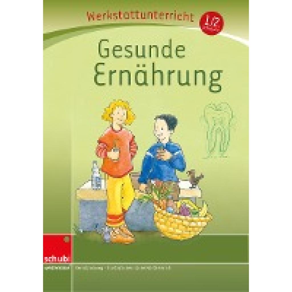 Gesunde Ernährung, Werkstatt (Jockweg, Bernd)