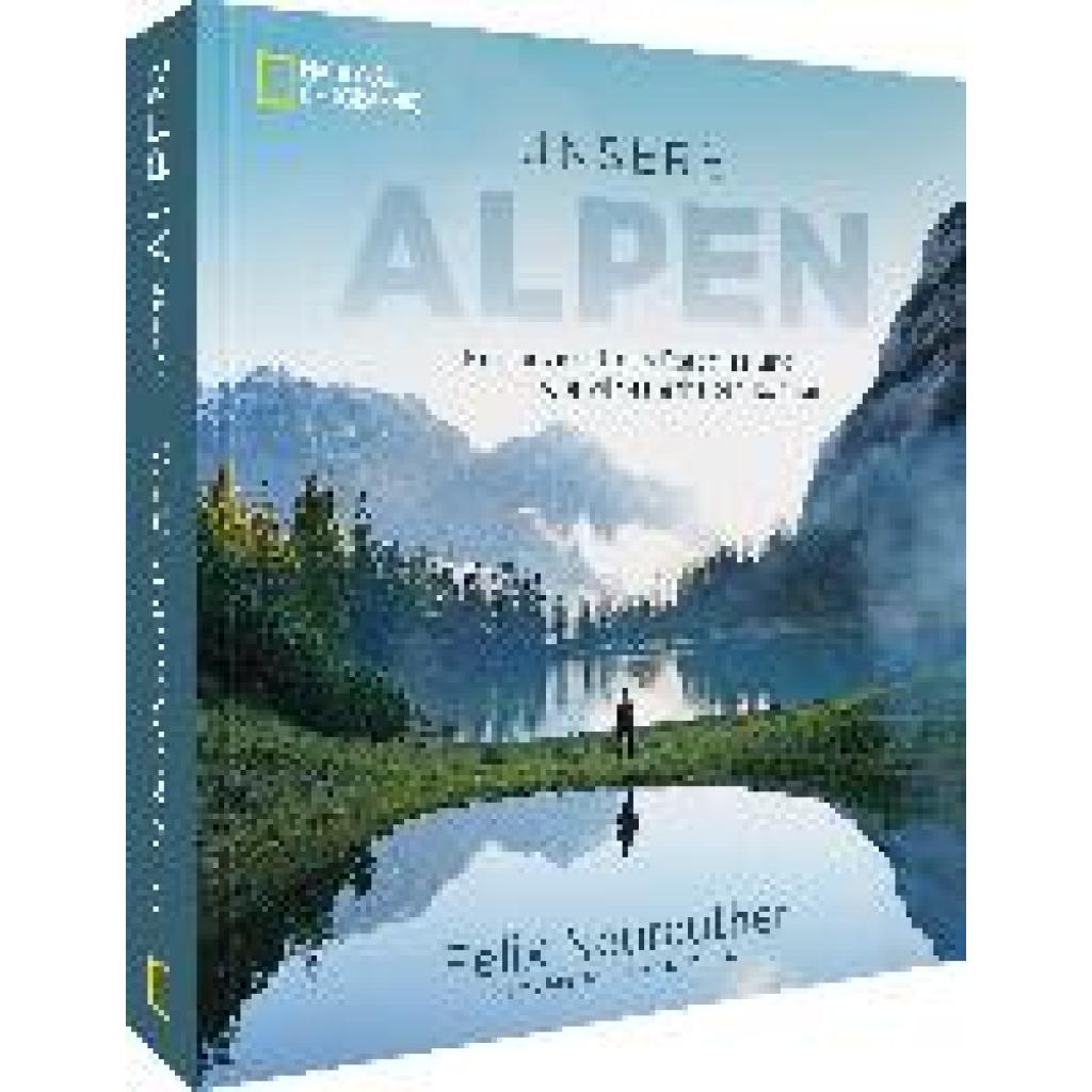 9783866907904 - Unsere Alpen - Felix Neureuther Michael Ruhland Gebunden