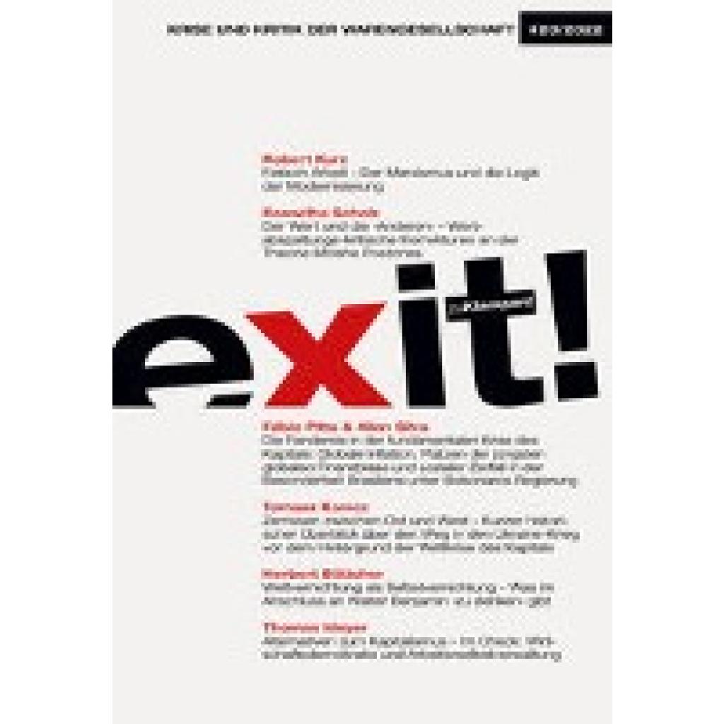 Exit! Krise und Kritik der Warengesellschaft (Kurz, Robert~Scholz, Roswitha~Pitta, Fábio~Silva, Allan~Konicz, Tomasz~Böttcher, Herbert~Meyer, Thomas)