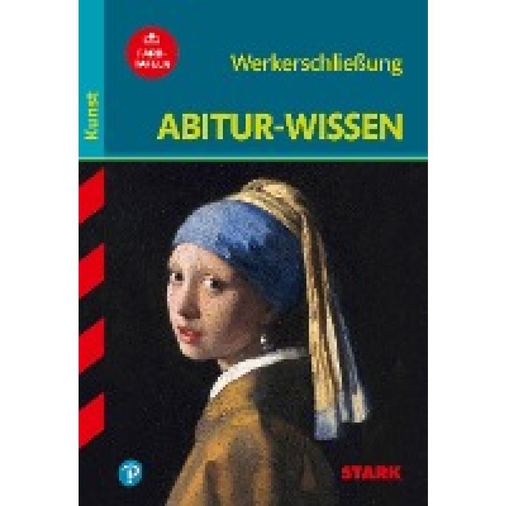 Pfeuffer, Barbara: Abitur-Wissen Kunst 1. Werkerschließung