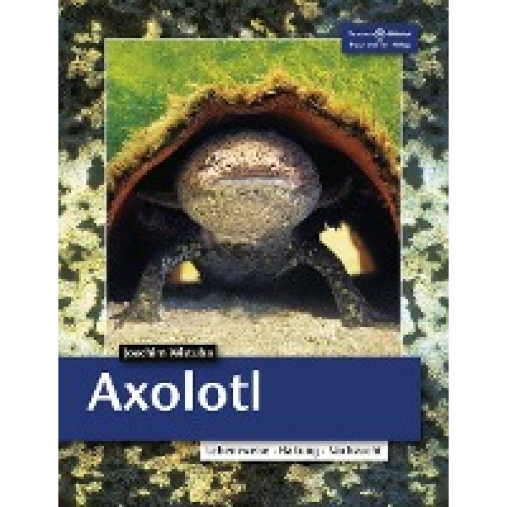 Wistuba, Joachim: Axolotl