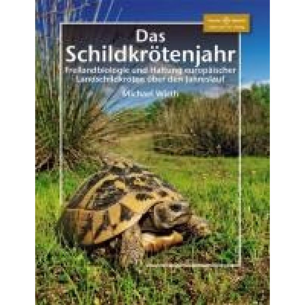 9783866591806 - Das Schildkrötenjahr - Michael Wirth Kartoniert (TB)