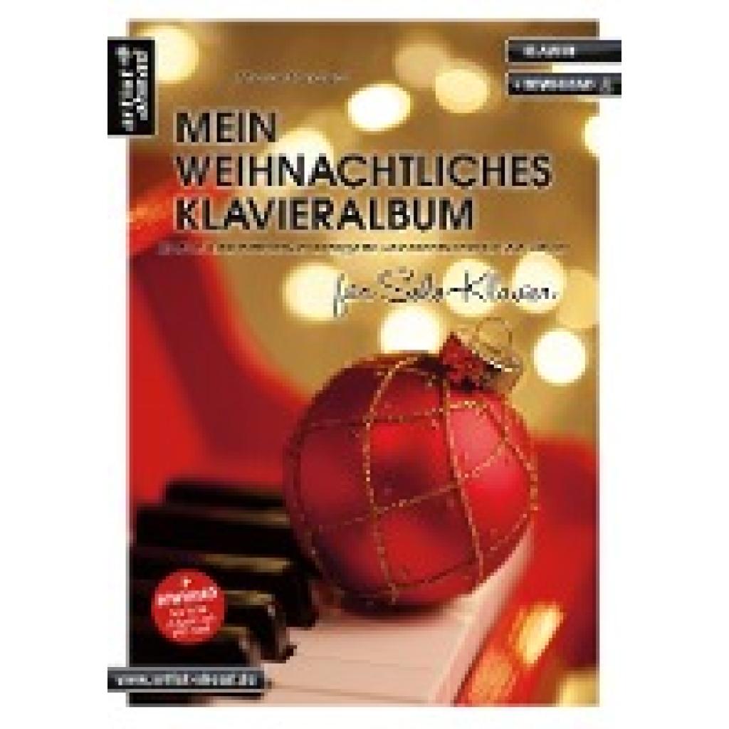 Gundlach, Michael: Mein weihnachtliches Klavieralbum für Solo-Klavier