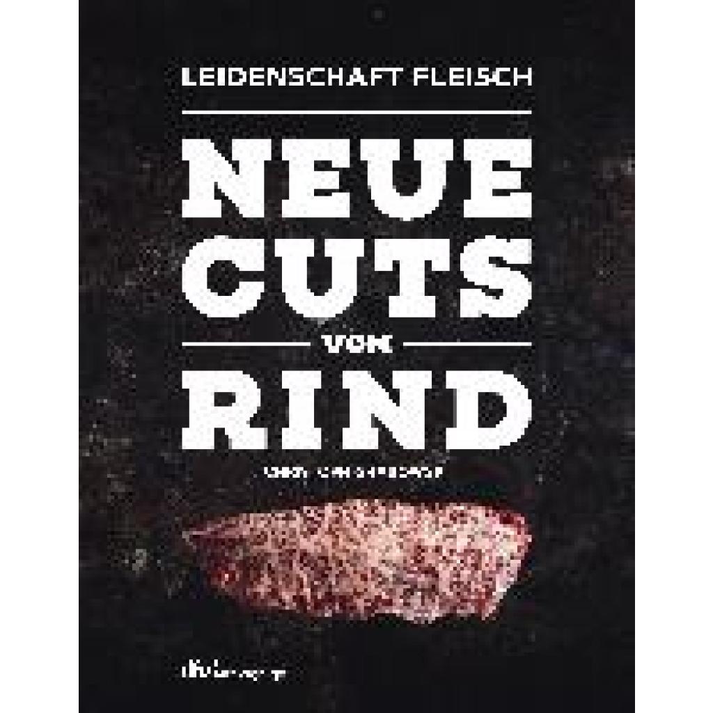 Grabowski, Christoph: Neue Cuts vom Rind