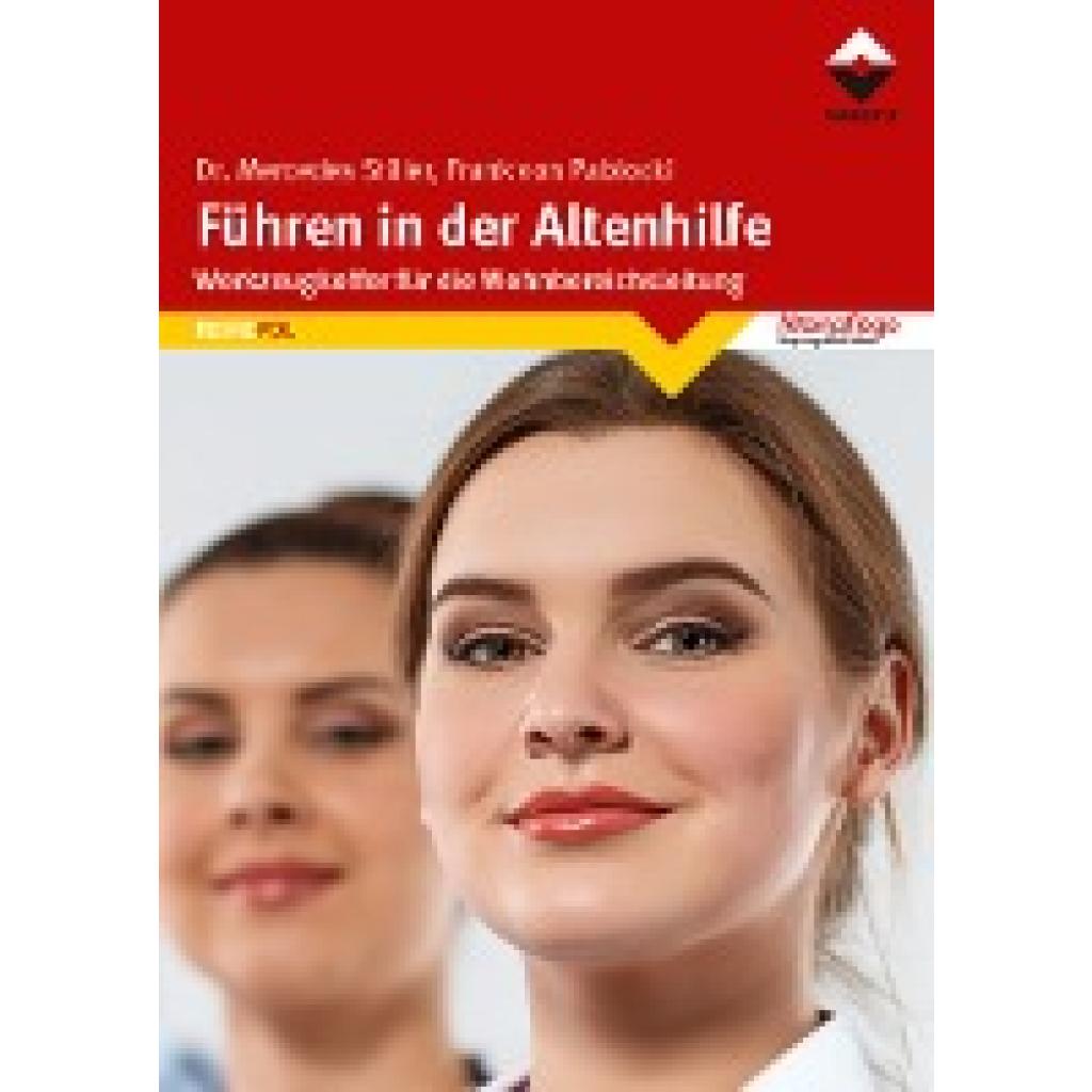 Führen in der Altenhilfe (Stiller, Mercedes~Pablocki, Frank von)