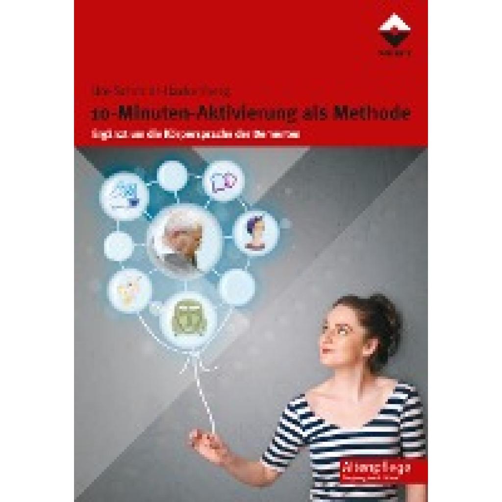 10-Minuten-Aktivierung als Methode (Schmidt-Hackenberg, Ute)