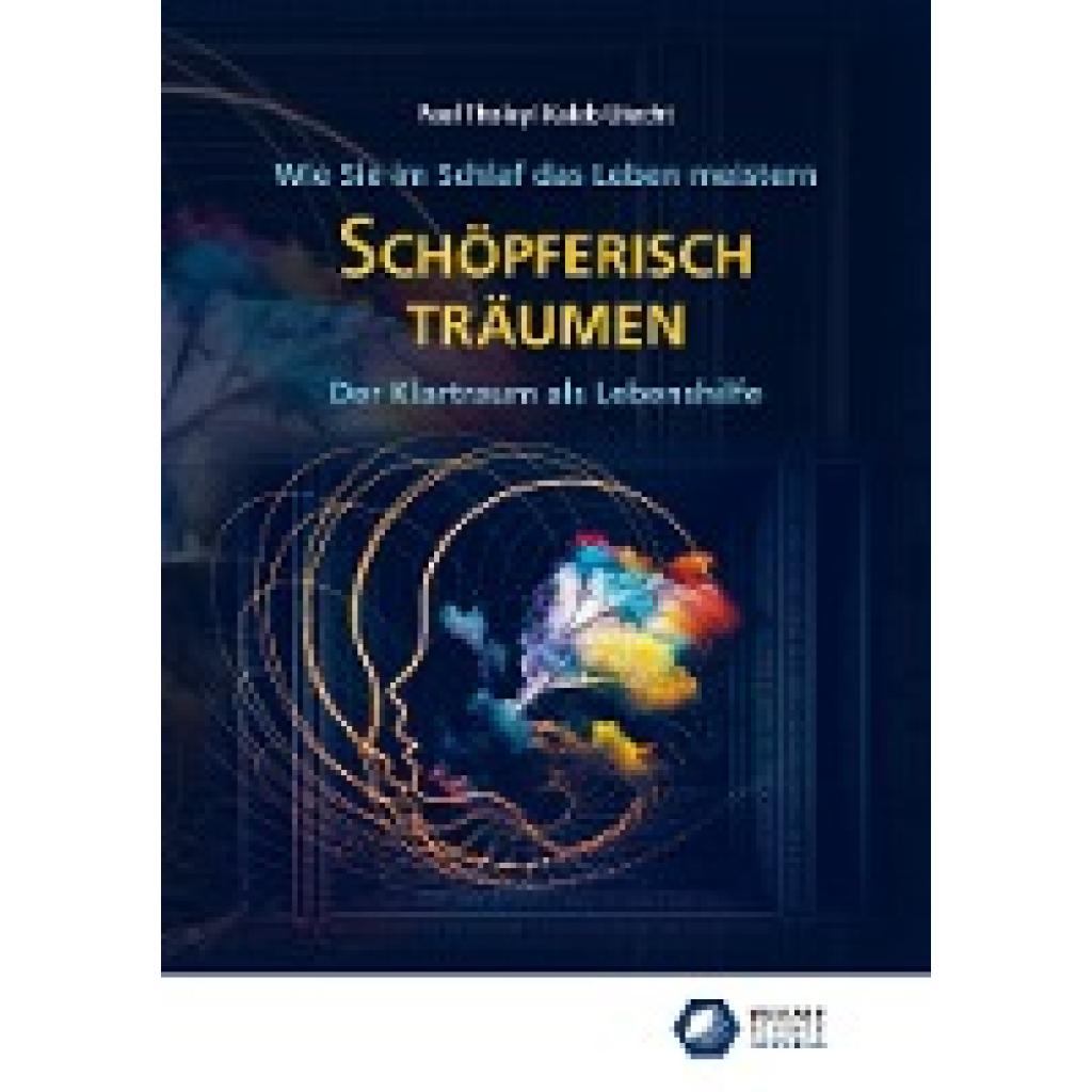 9783866171480 - edition klotz   Schöpferisch träumen - Paul Tholey Kaleb Utecht Kartoniert (TB)