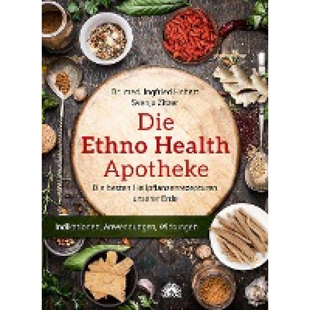 Hobert, Ingfried: Die Ethno Health-Apotheke