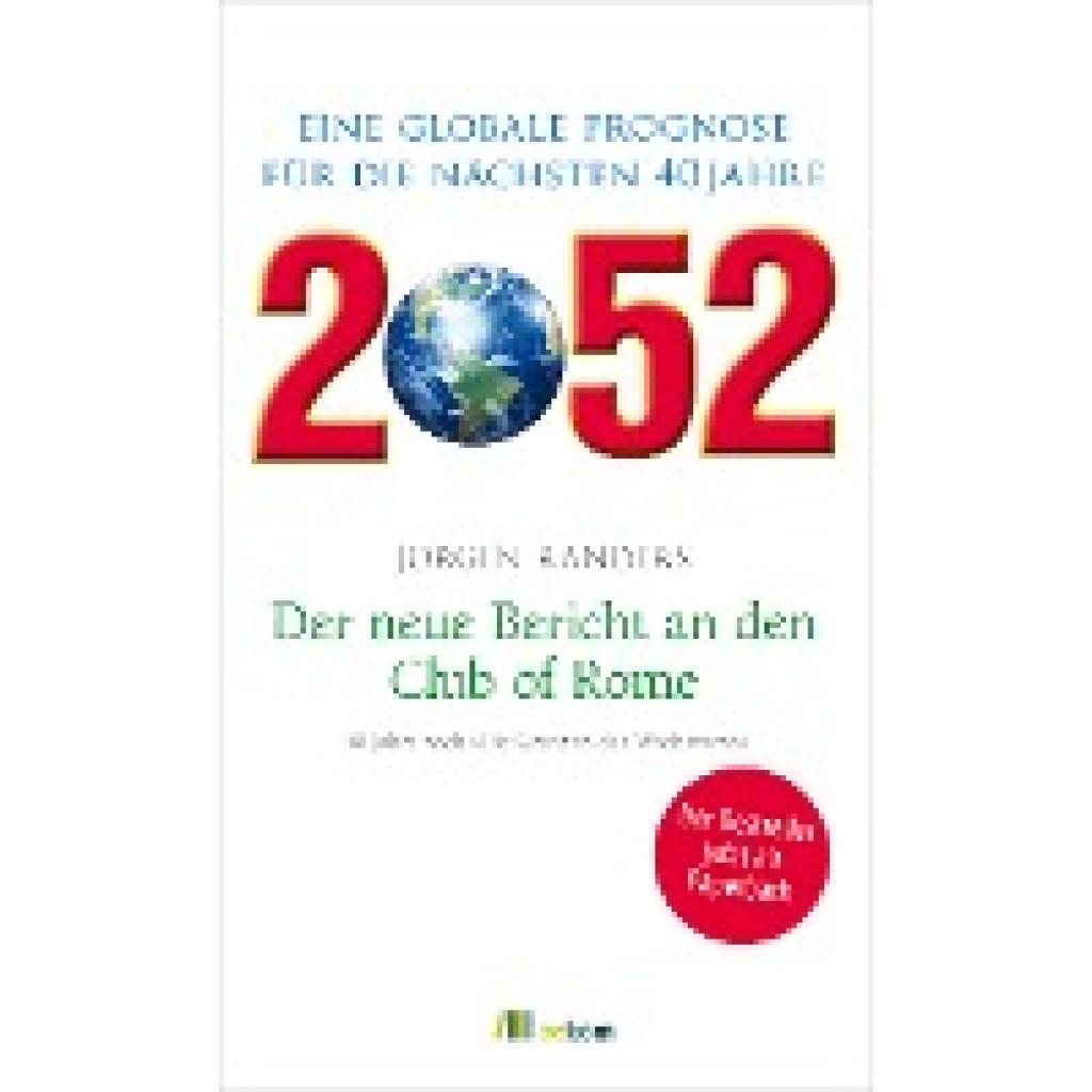2052. Der neue Bericht an den Club of Rome (Randers, Jorgen)