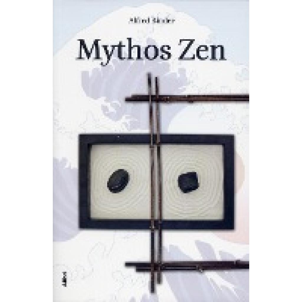 9783865690579 - Mythos Zen - Alfred Binder Kartoniert (TB)