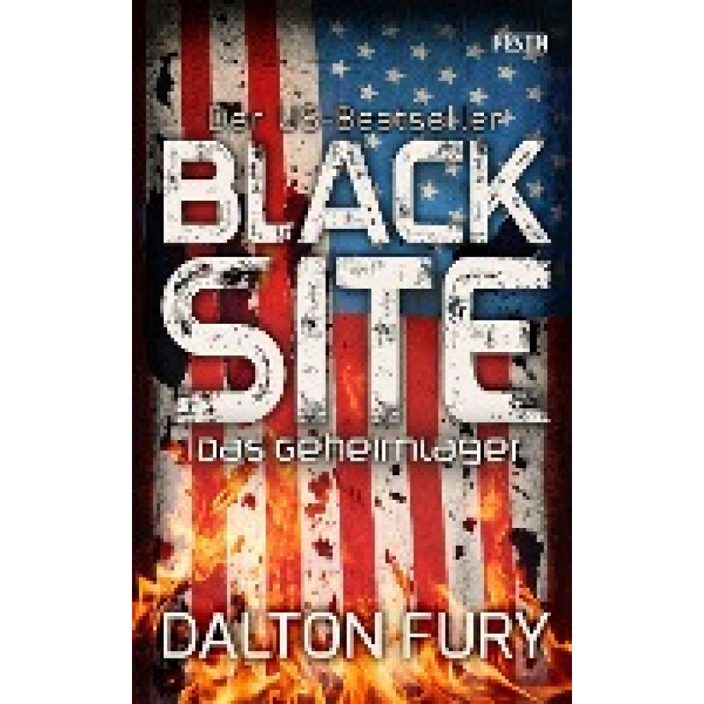 Fury, Dalton: Black Site - Das Geheimlager