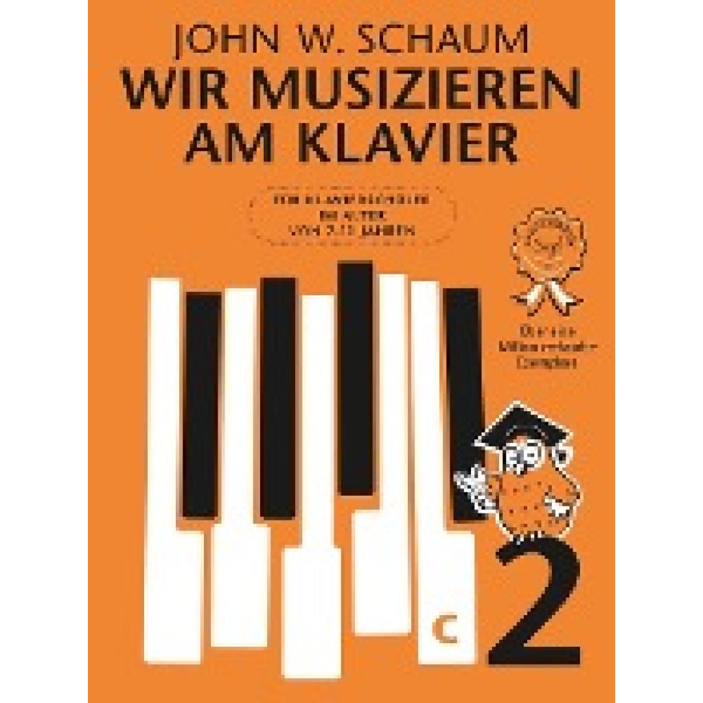 Schaum, John W.: Wir musizieren am Klavier Band 2 Neuauflage