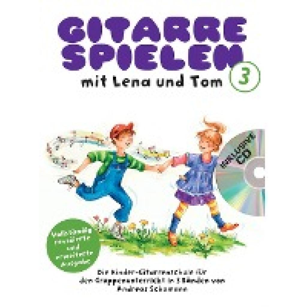 Schumann, Andreas: Gitarre spielen mit Lena und Tom 1. CD-Edition