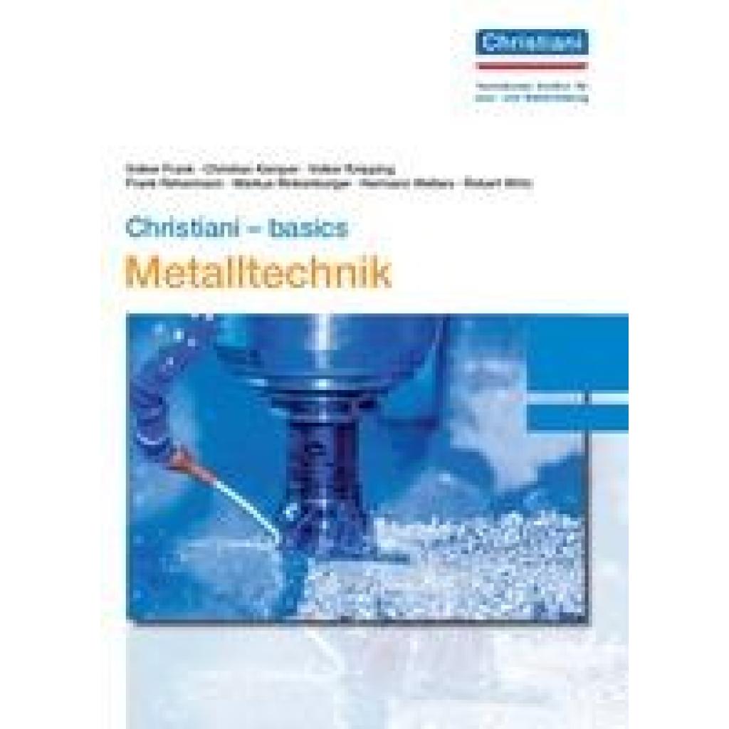 Frank, Volker: Christiani - basics Metalltechnik