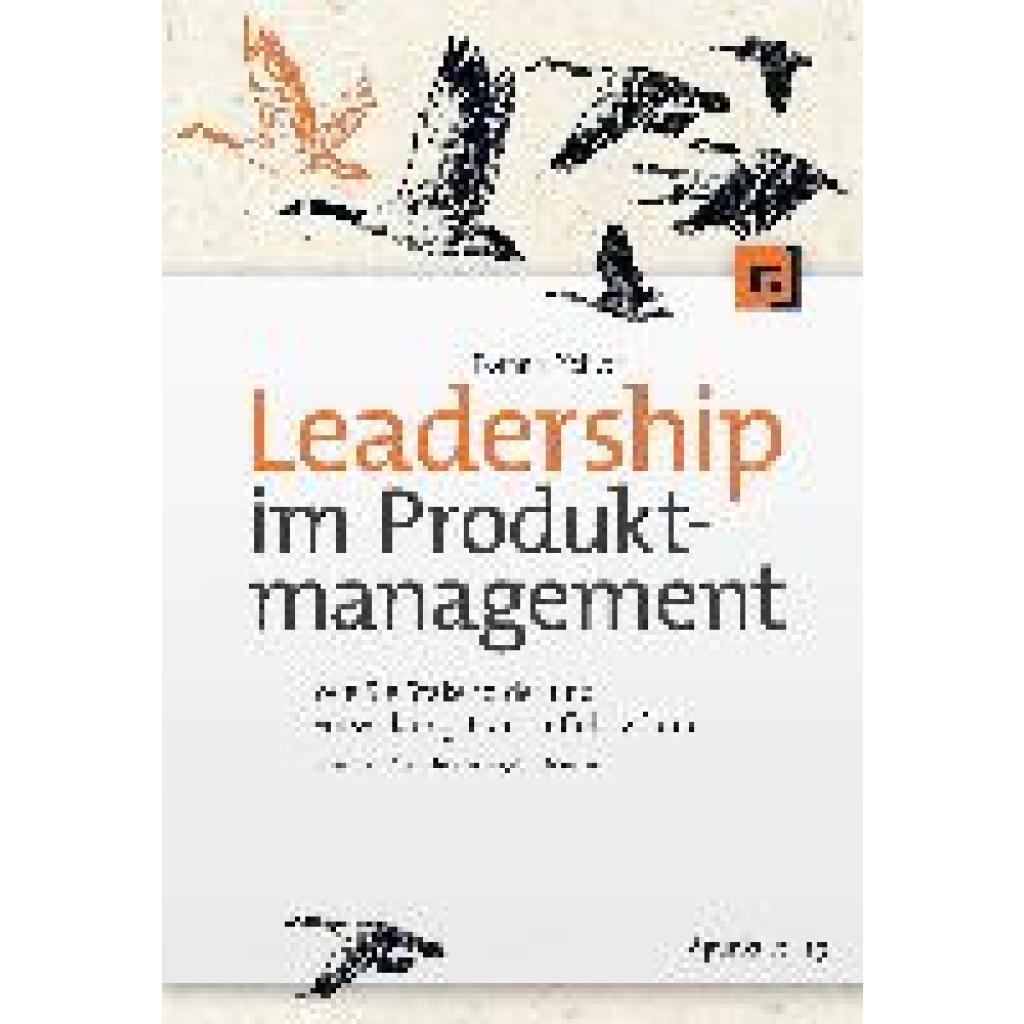 9783864908507 - Leadership im Produktmanagement - Roman Pichler Kartoniert (TB)