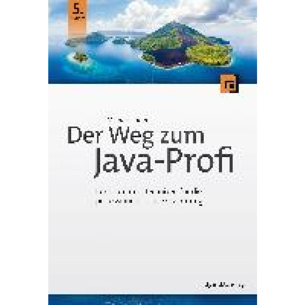 9783864907074 - Der Weg zum Java-Profi - Michael Inden Gebunden