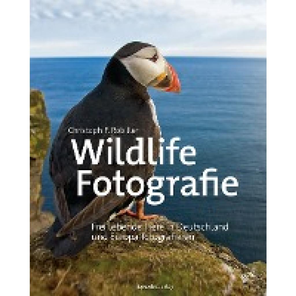 9783864903007 - Wildlife-Fotografie - Christoph F Robiller Gebunden