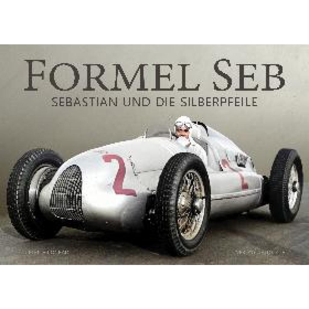 9783864761799 - Formel Seb - Dietrich Conrad Gebunden 9783864761799 - Formel Seb - Dietrich Conrad Gebunden