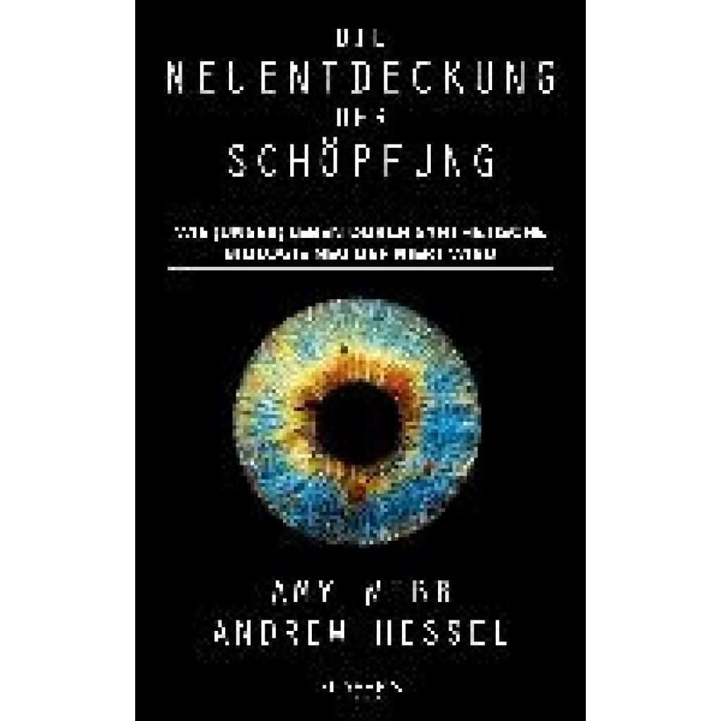 9783864708039 - Die Neuentdeckung der Schöpfung - Amy Webb Andrew Hessel Kartoniert (TB)