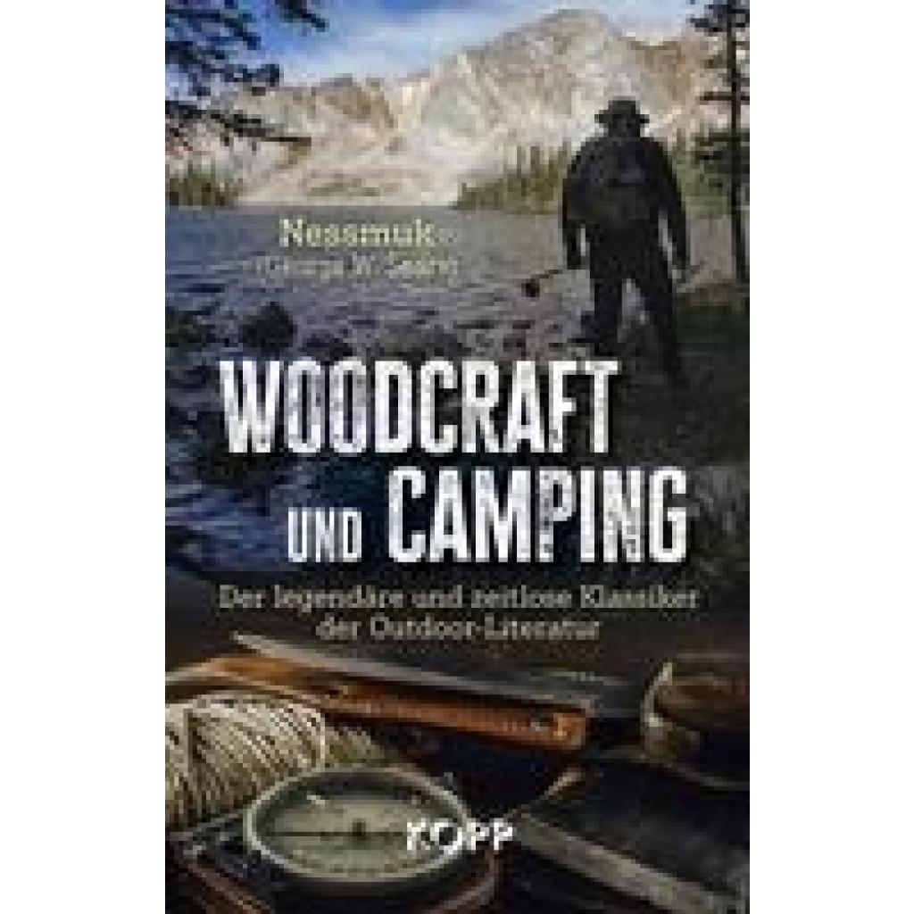 9783864459054 - Sears »Nessmuk« George W Woodcraft und Camping 9783864459054 - Sears »Nessmuk« George W Woodcraft und Camping