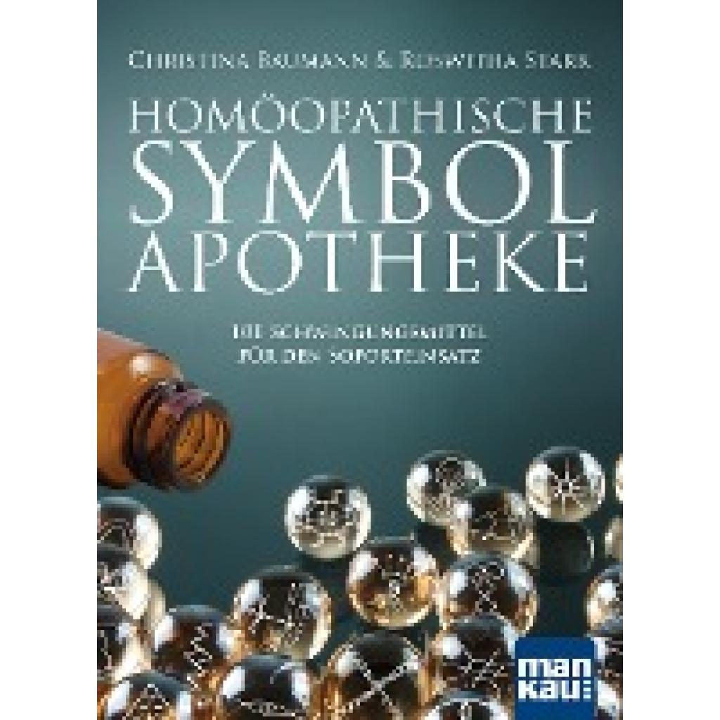 Baumann, Christina: Homöopathische Symbolapotheke