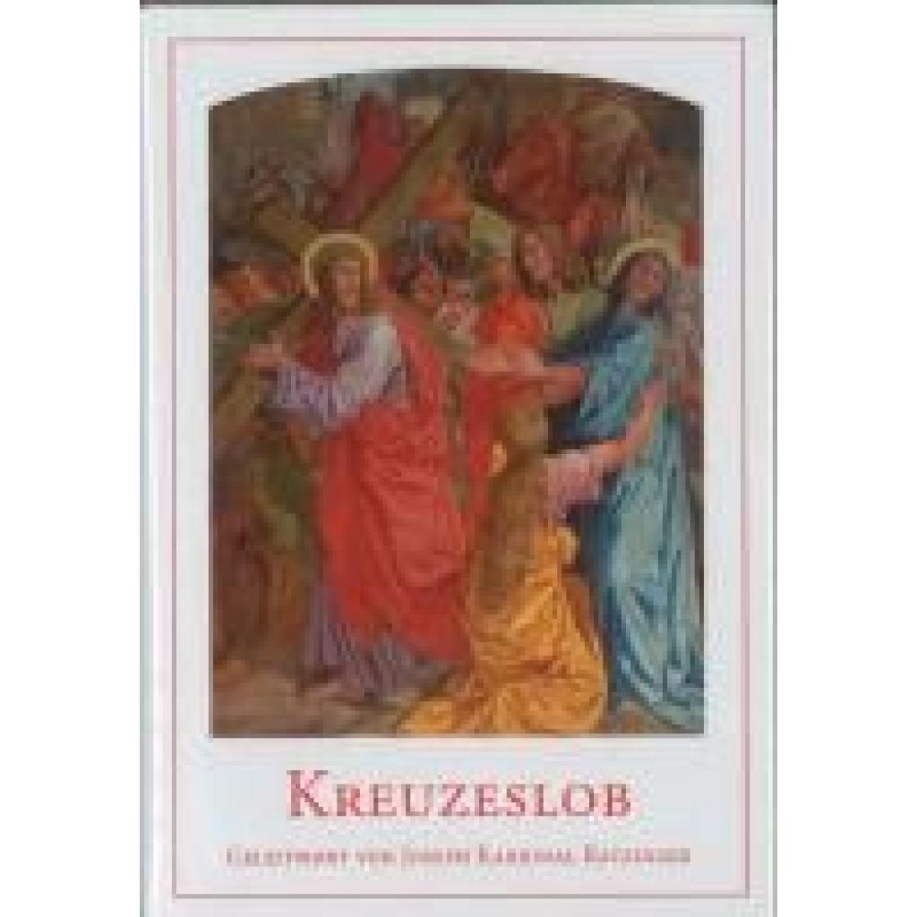 Kreuzeslob