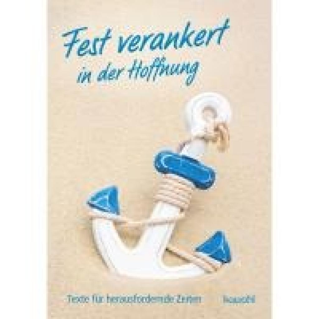 9783863384975 - Fest verankert in der Hoffnung Geheftet