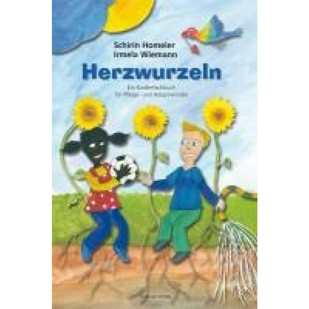 9783863212261 - Herzwurzeln - Schirin Homeier Irmela Wiemann Gebunden 9783863212261 - Herzwurzeln - Schirin Homeier Irmela Wiemann Gebunden