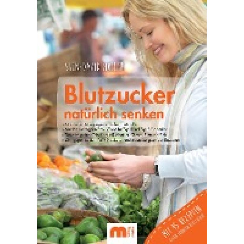 Müller, Sven-David: Blutzucker natürlich senken