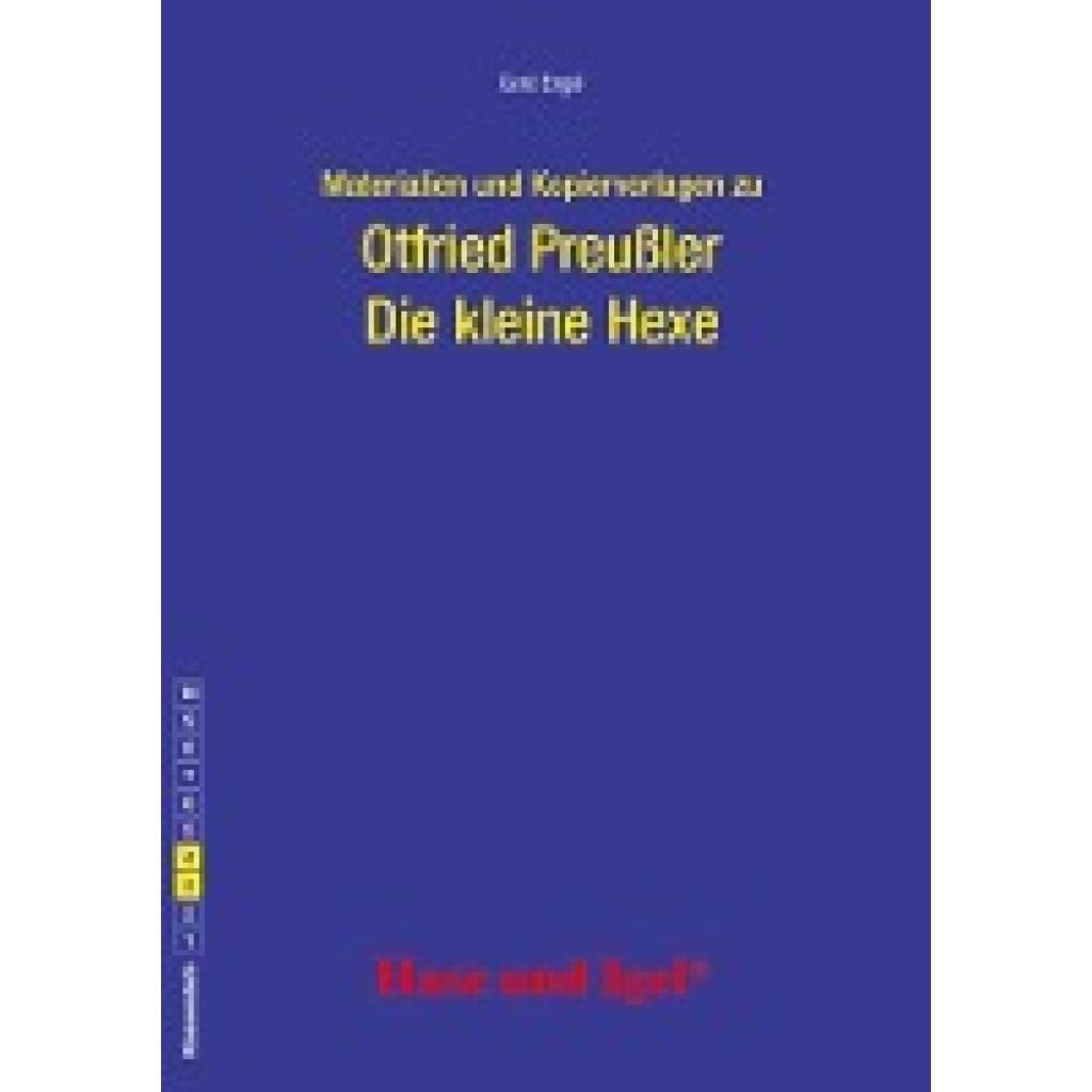 9783863160401 - Materialien und Kopiervorlagen zu Otfried Preußler Die kleine Hexe - Gerd Engel Kartoniert (TB)