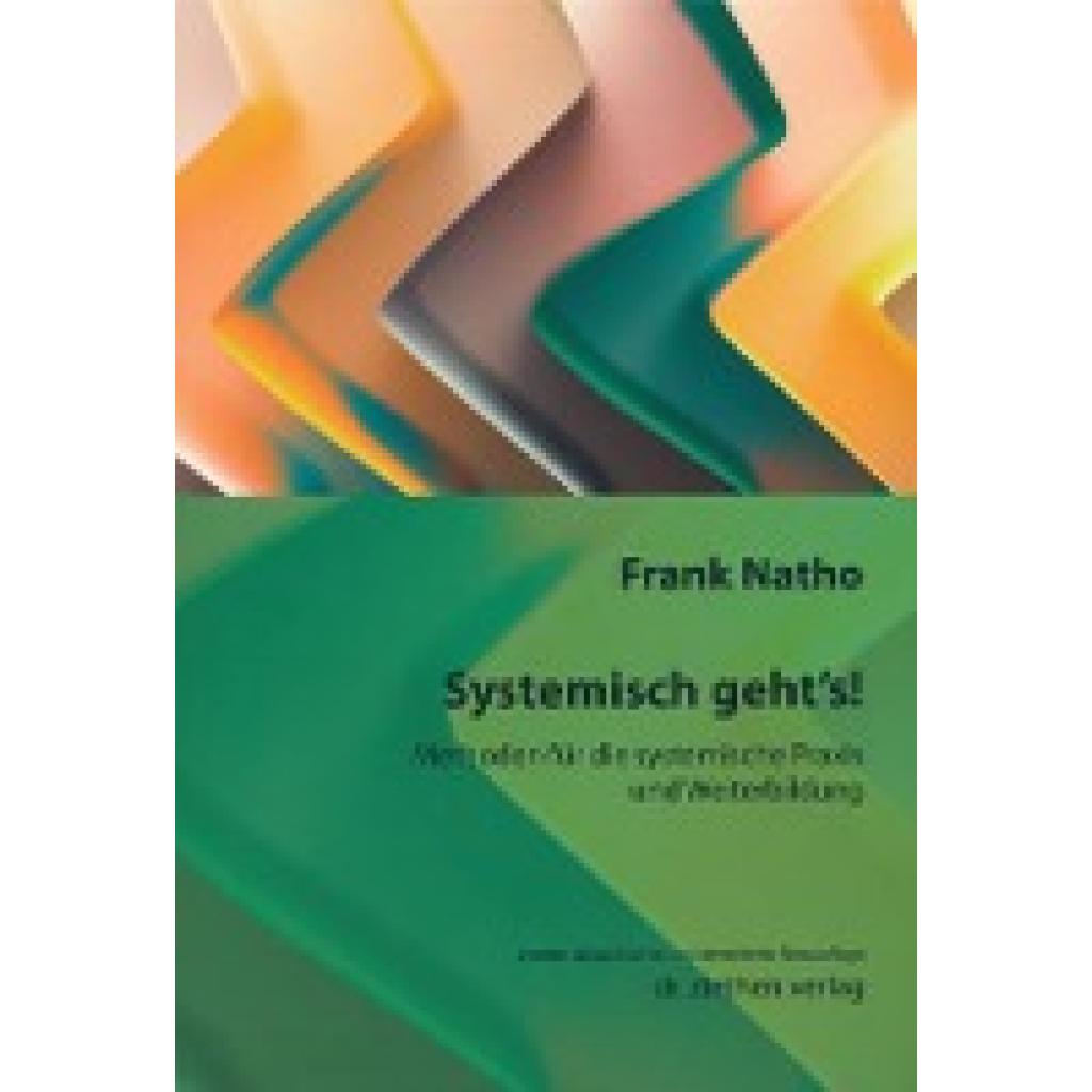 9783862891177 - Natho Frank Systemisch gehts! 9783862891177 - Natho Frank Systemisch gehts!